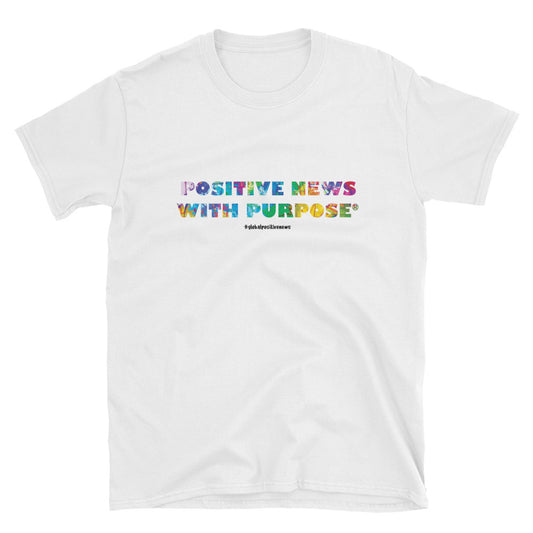 Positive News with Purpose® | Unisex Tee