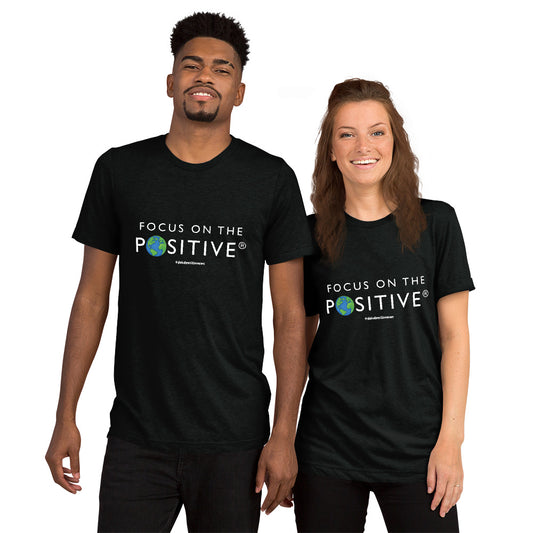 Focus on The Positive® | Triblend Unisex Tee