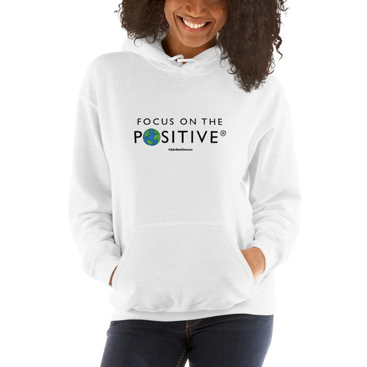 Focus on The Positive® | Unisex Hoodie